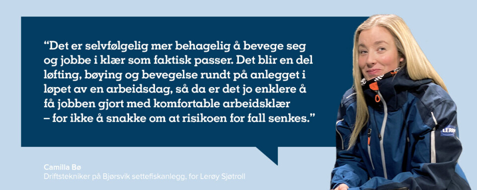 Endelig finnes det arbeidsklær for oss kvinner i havbruksnæringen: — Første gang jeg ikke bretter opp buksebena på jobb
