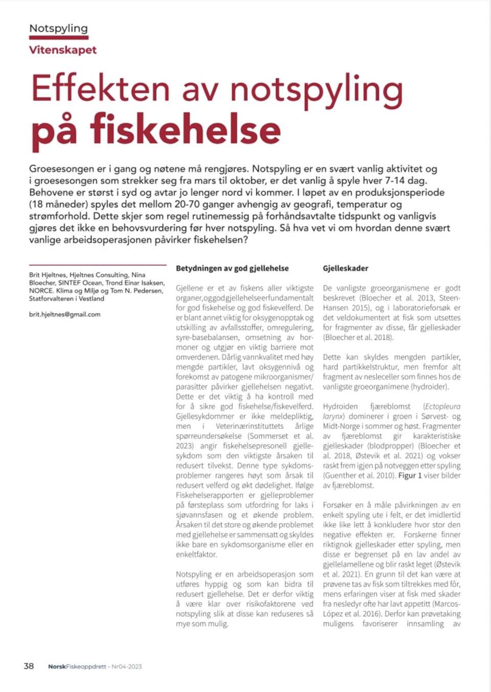 Les hele saken i siste utgave av Norsk Fiskeoppdrett