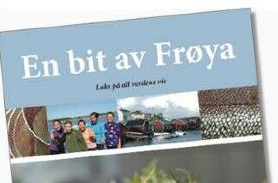 'En bit av Frøya' inneholder oppskrifter og historier fra havbruksnæringen. Foto: Hitra-Frøya