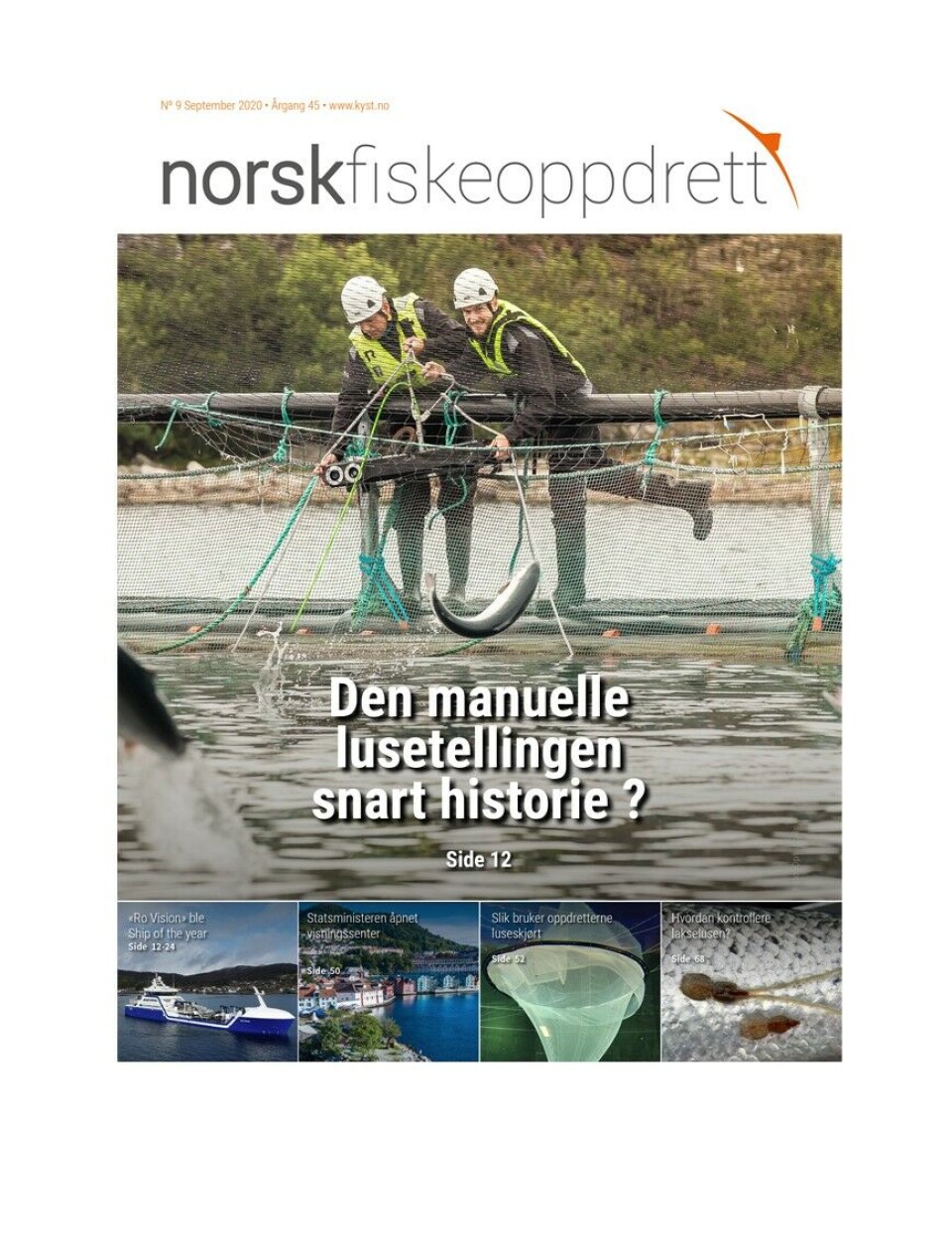 Norsk Fiskeoppdrett nr 9 2020 hadde en større bolk om temaet automatisk lusetelling