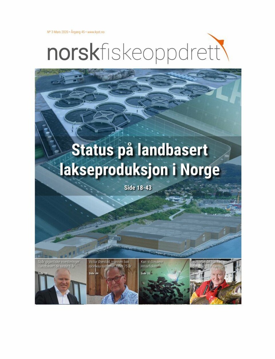 Norsk Fiskeoppdrett nr 3 vier mye plass til landbasert produksjon av matfisk. Klikk for større bilde.